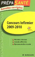 Concours Infirmier 2009-2010 De Collectif (2008) - 18 Ans Et Plus