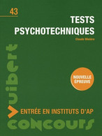 Entrée En Instituts D'AP. Tests Psychotechniques De Claude Minière (2007) - 18 Ans Et Plus