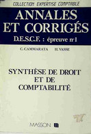 Annales Et Corrigés DESCF Epreuve N°1 : Synthèse De Droit Et De Comptabilité De C. Cammarata (1990) - 18 Ans Et Plus