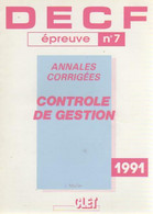 Controle De Gestion Annales Corrigées 1991 De JAcky Mailler (1991) - 18 Ans Et Plus