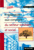 Préparation Aux Concours Du Secteur Sanitaire Et Social De Régine Gioria (1997) - 18 Ans Et Plus