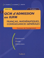 QCM D'admission En IUFM De Bernard Courbon (2005) - 18 Ans Et Plus