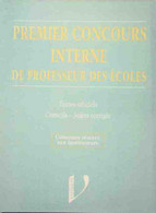 Premier Concours Interne De Professeur Des écoles De Frank Marchand (1995) - 18 Ans Et Plus
