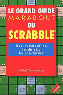 Le Grand Guide Marabout Du Scrabble De Michel Charlemagne (1995) - Palour Games
