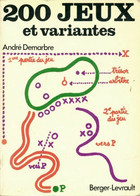 200 Jeux, 200 Variantes De André Demarbre (1976) - Palour Games