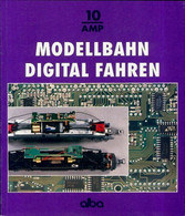 Modellbahn Digital Fahren De Werner Kraus (1997) - Model Making