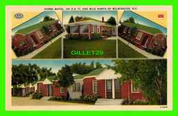 WILMINGTON, NC - HOBBS MOTEL, ON U.S. 17 - 4 MULTIVUES - PUB. BY HENRY H. AHRENS - - Wilmington