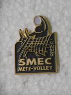 Pin's Sport Volleyball - SMEC METZ-VOLLEY - HECTOR - Pins Pin Sports METZ (57, MOSELLE) - Pallavolo