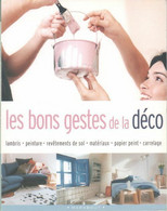 Les Bons Gestes De La Déco De Collectif (2003) - Home Decoration
