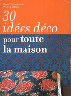 30 Idées Déco Pour Toute La Maison De Collectif (2010) - Home Decoration