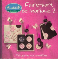 Livre Faire-part De Mariage 2 De Collectif ; 60225 (2007) - Home Decoration