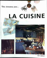 La Cuisine De Fay Sweet (1999) - Home Decoration