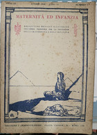 1928 MATERNITA' E INFANZIA N°7 - First Editions