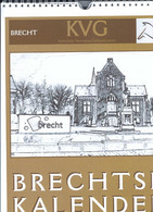 BRECHTSE KALENDER 2016 Met Mooie Foto's Van Oude Postkaarten Van Brecht,Sint-Lenaarts En St-Job (24 X 34 Cm) - Grand Format : 2001-...