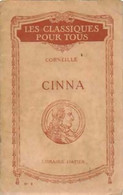 Cinna De Pierre Corneille (1922) - Autres & Non Classés