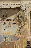 La Guerre De Troie N'aura Pas Lieu De Jean Giraudoux (1972) - Autres & Non Classés