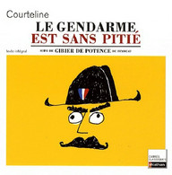 Le Gendarme Est Sans Pitié / Gibier De Potence De Georges Feydeau (2010) - Autres & Non Classés