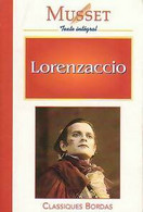 Lorenzaccio De Alfred De Musset (1995) - Autres & Non Classés