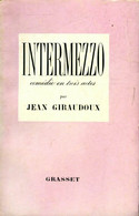 Intermezzo De Jean Giraudoux (1957) - Autres & Non Classés