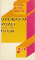 Lorenzaccio De Alfred De Musset (1972) - Autres & Non Classés