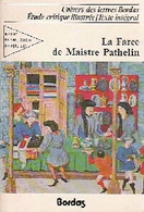 La Farce De Maître Pathelin De Inconnu (1981) - Autres & Non Classés