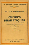 Oeuvres Dramatiques Tome VI De William Shakespeare (1937) - Autres & Non Classés