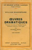 Oeuvres Dramatiques Tome V De William Shakespeare (1935) - Autres & Non Classés