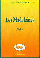 Les Madeleines De Lara Mary Tredman (2001) - Autres & Non Classés