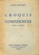 Croquis Et Confidences De Jeanne Chevalleau (1940) - Autres & Non Classés