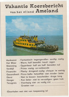 Vakantie Koersbericht Van Het Eiland Ameland : 'Prinses Anna' - Veerboot / Ferry - (Wadden, Nederland) - Nr. L 797 - Ameland