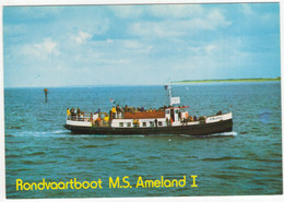 Rondvaartboot  M.S. 'Ameland I' - (Wadden, Nederland / Holland) - Schipper T. Mosterman, Nes, Ameland - Ameland