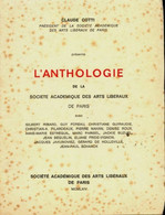 L'anthologie De La Société Académique Des Arts Libéraux De Paris De Claude Cotti (1973) - Autres & Non Classés