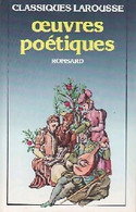 Oeuvres Poétiques De Pierre De Ronsard (1985) - Autres & Non Classés