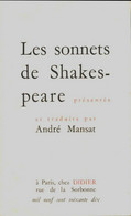 Les Sonnets De Shakespeare De André Mansat (1970) - Autres & Non Classés