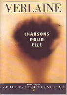 Chansons Pour Elle De Paul Verlaine (1996) - Autres & Non Classés