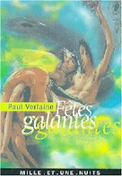 Fêtes Galantes De Paul Verlaine (2001) - Autres & Non Classés