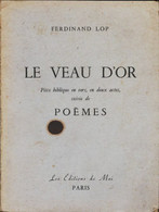 Le Veau D'or De Ferdinand Lop (1954) - Autres & Non Classés