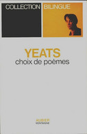 Choix De Poèmes De William Butler Yeats (1975) - Autres & Non Classés