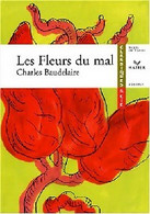 Les Fleurs Du Mal (illustré) De Charles Baudelaire (2003) - Autres & Non Classés