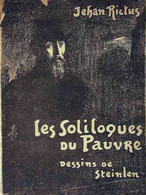 Les Soliloques Du Pauvre De Jehan Rictus (1949) - Autres & Non Classés