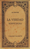 La Verdad Sospechosa De Juan Ruiz De Alarcon (1951) - Autres & Non Classés