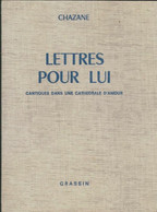 Lettres Pour Lui De Chazane (1975) - Autres & Non Classés