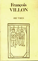 Oeuvres Poétiques De François Villon (0) - Autres & Non Classés