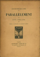 Parallèlement De Paul Verlaine (1914) - Autres & Non Classés