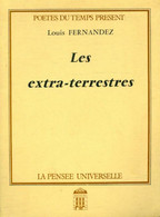 Les Extra-terrestres De Louis Fernandez (1985) - Autres & Non Classés