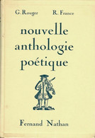 Nouvelle Anthologie Poétique De G. Rouger (1954) - Autres & Non Classés