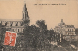 CARMAUX  L'église Et La Mairie - Carmaux