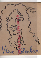 75- PARIS -THEATRE DU VIEUX COLOMBIER-DESSIN JEAN COCTEAU 1944-JEAN BAPTISTE LE MAL AIME-ANDRE ROUSSIN-GABY SYLVIA-LYNN- - Programs