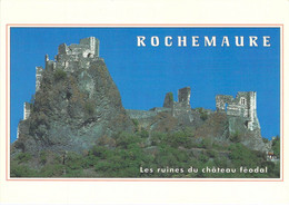 07 - Rochemaure - Les Ruines Du Château Féodal - Rochemaure