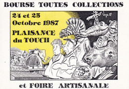 BOURSE TOUTES COLLECTIONS à PLAISANCE Du TOUCH  1987 Avec Signature De L'Illustrateur - Borse E Saloni Del Collezionismo